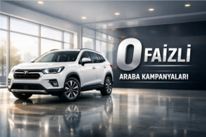 0 Faizli Araba Kampanyaları