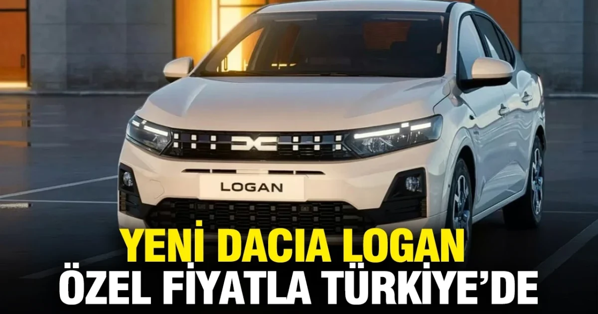 Yeni Dacia Logan Sedan Geri Döndü! Türkiye Pazarında Neler Değişecek?